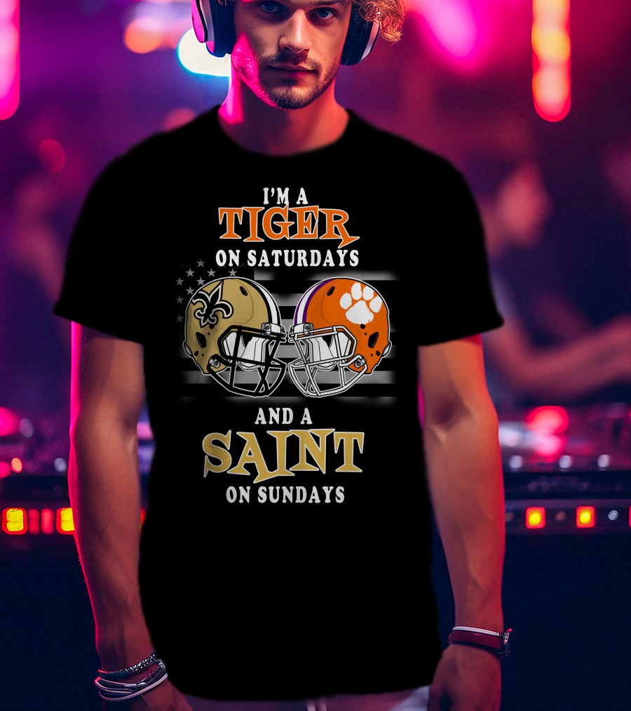 I'm A Tiger On Saturdays And A Saint On Sundays T-Shirt