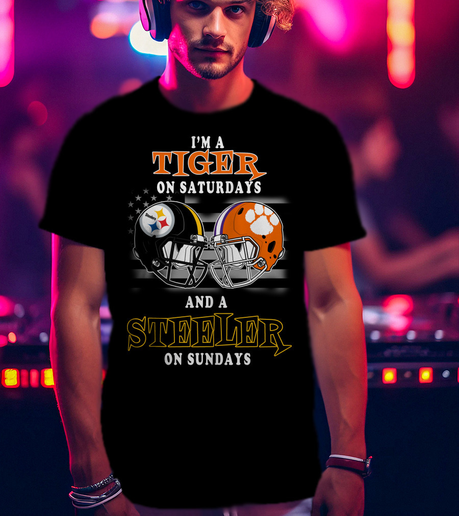 I'm A Tiger On Saturdays And A Steeler On Sundays T-Shirt