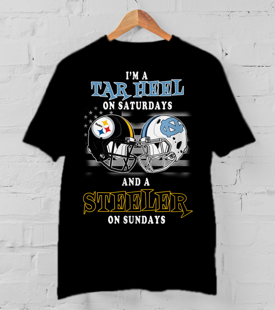I'm A Tar Heel On Saturdays And A Steeler On Sundays T-Shirt