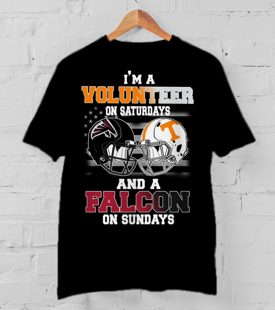 I'm A Volunteer On Saturdays And A Falcon On Sundays T-Shirt