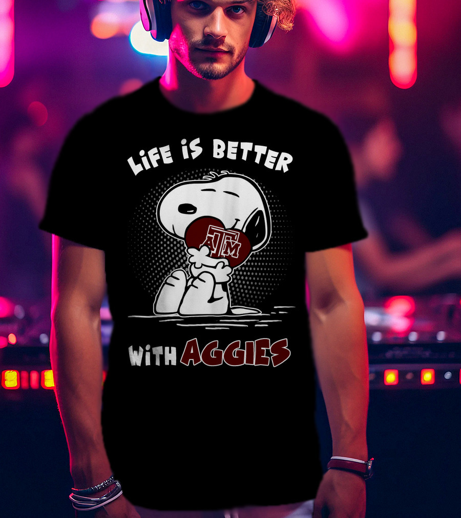 Life Is Better With Aggies Texas A&M Snoopy Hugging Football T-Shirt