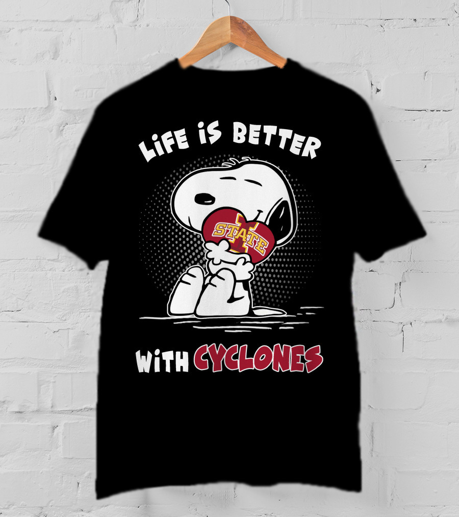 Life Is Better With Cyclones Isu State T-Shirt
