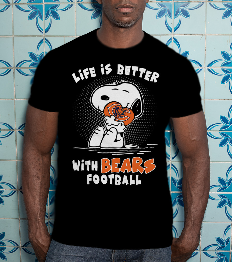 Life Is Better With Bears Football Snoopy Hugging T-Shirt