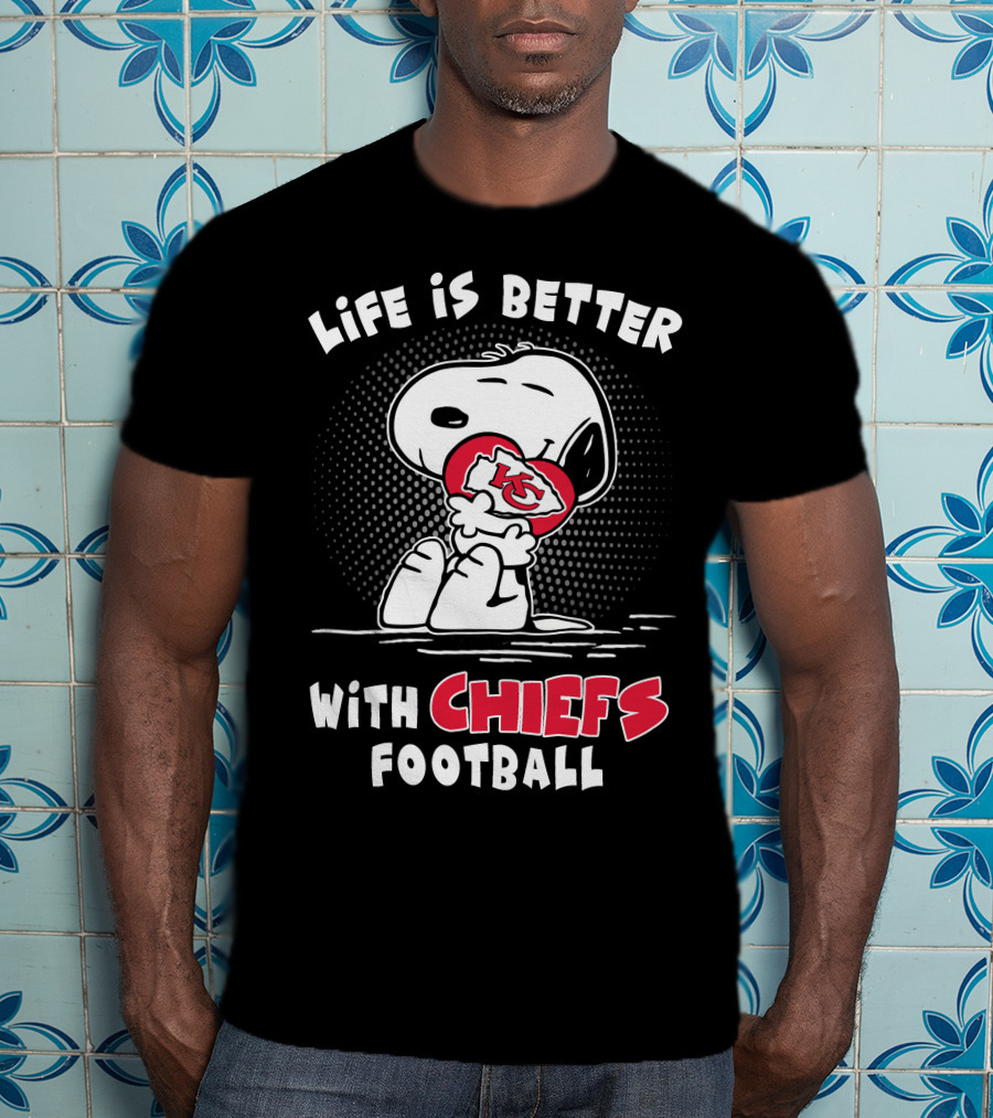 Life Is Better With Chiefs Football Snoopy Chiefs T-Shirt