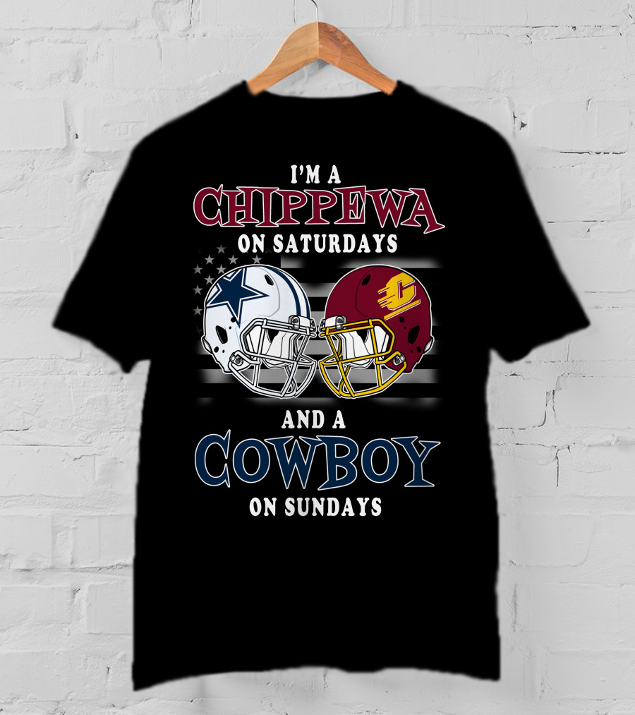 I'm A Chippewa On Saturdays And A Cowboy On Sundays T-Shirt