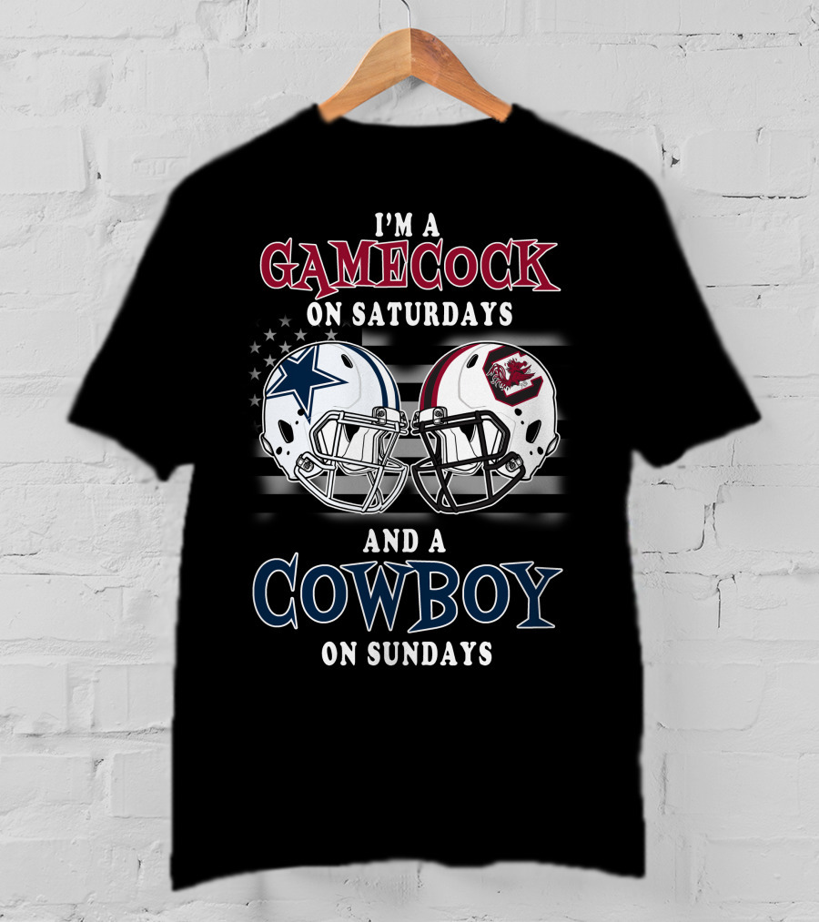 I'm A Gamecock On Saturdays And A Cowboy On Sundays T-Shirt