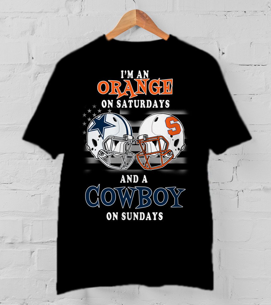I'm An Orange On Saturdays And A Cowboy On Sundays T-Shirt