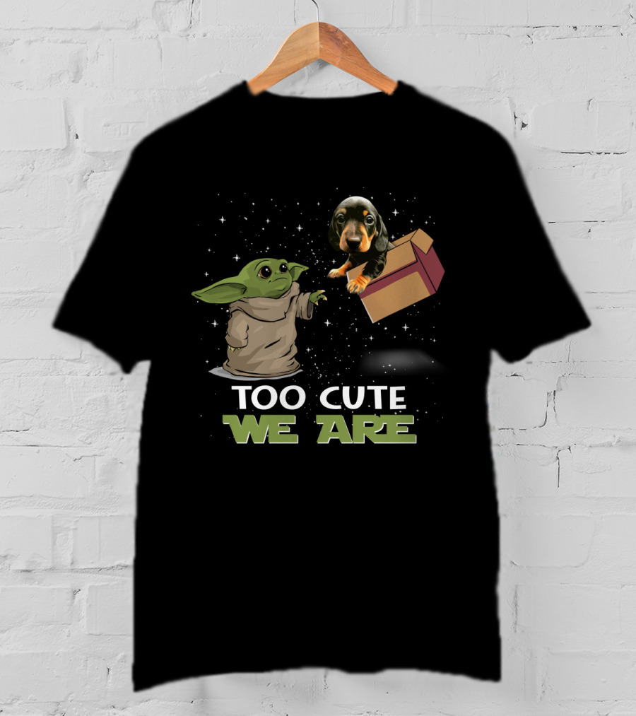 Too Cute We Are Baby Yoda And Dachshund T-Shirt