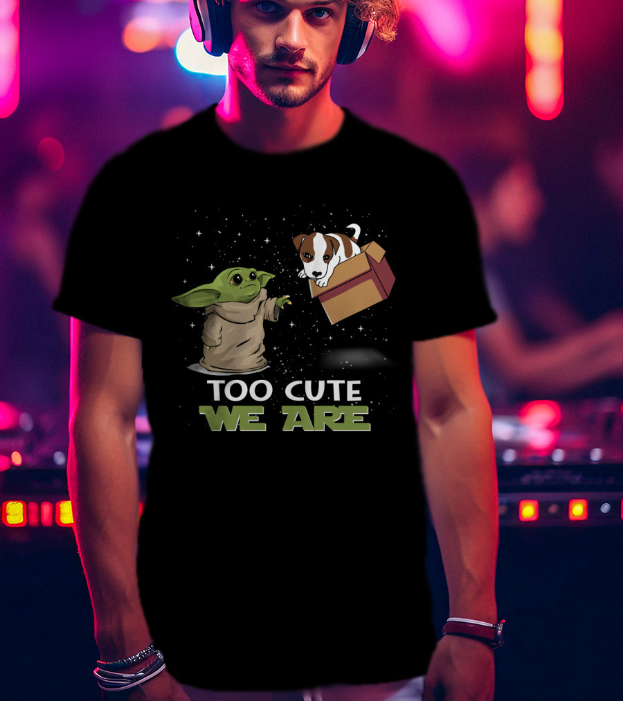Baby Yoda Jack Russell Terrier Too Cute We Are T-Shirt
