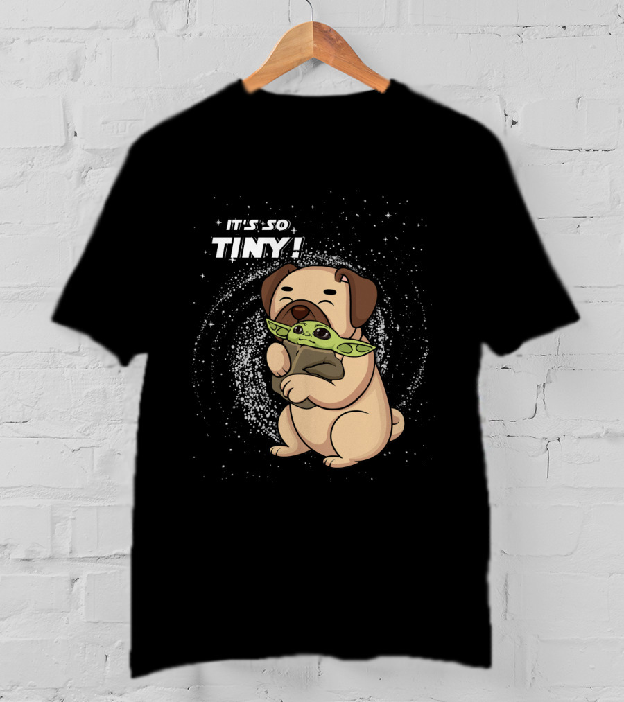 IT'S SO TINY Pug Baby Yoda Hugging T-Shirt