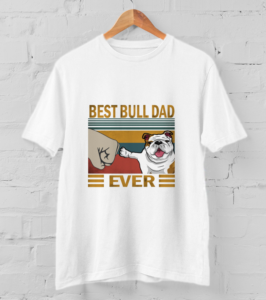 Best Bull Dad Ever T-Shirt