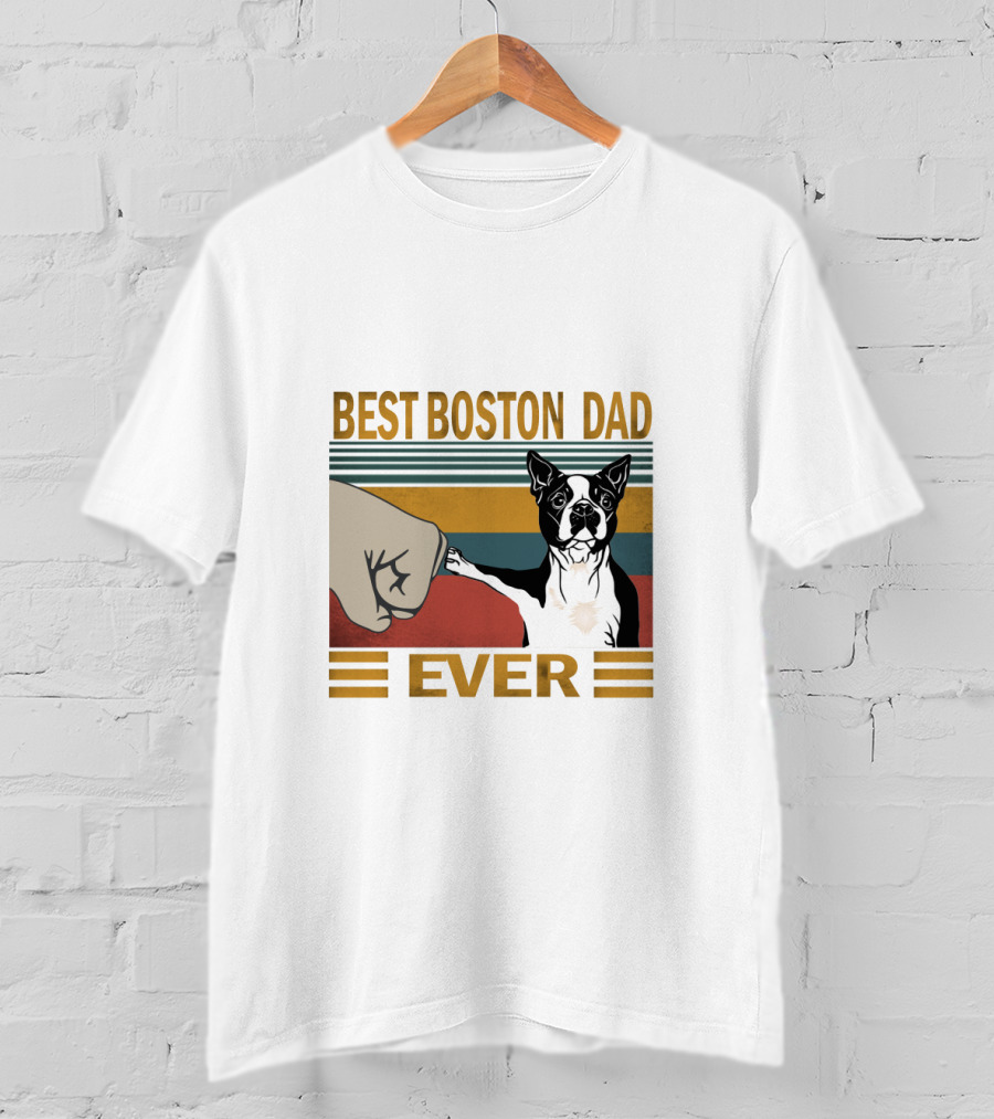 Best Boston Dad Ever Retro Style Fist Bump With Boston Terrier T-Shirt