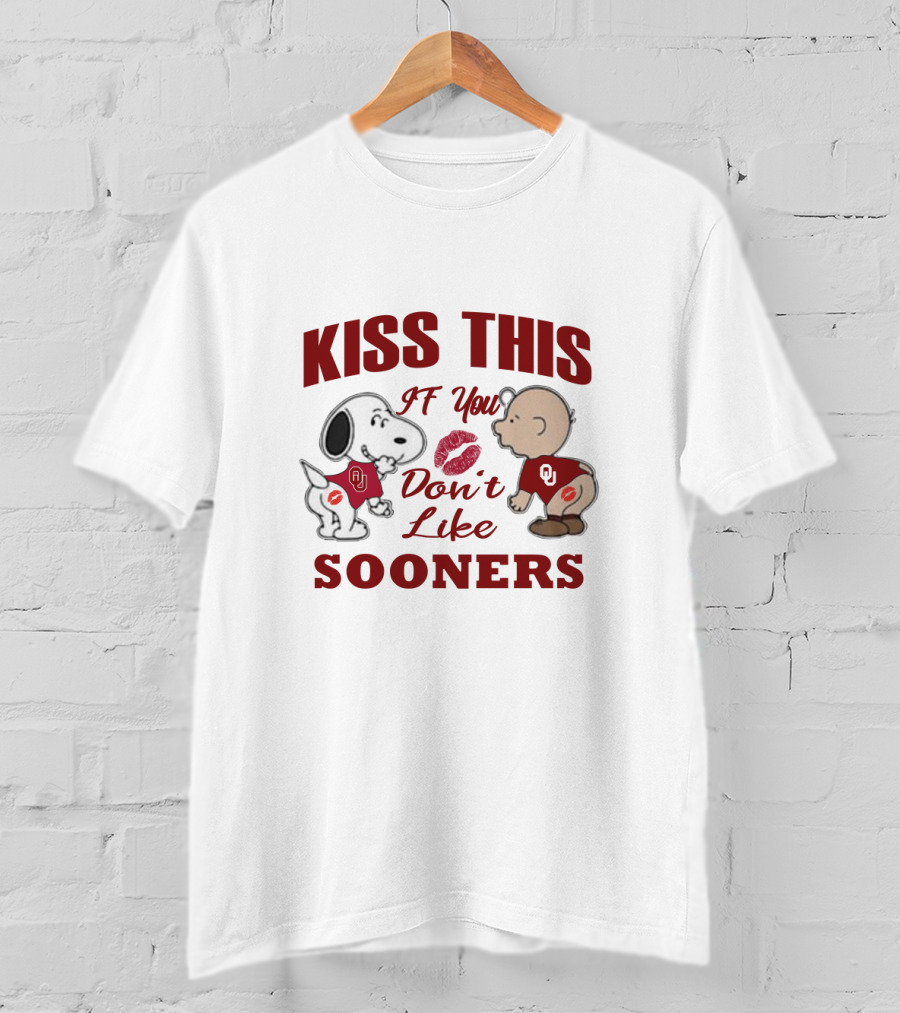 Kiss This If You Don’t Like Sooners Snoopy Baby Ou T-Shirt