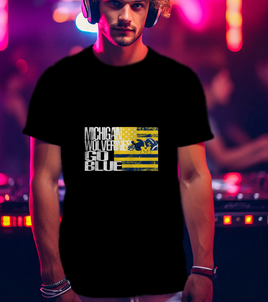 Michigan Wolverines Go Blue Football Helmet And Flag T-Shirt
