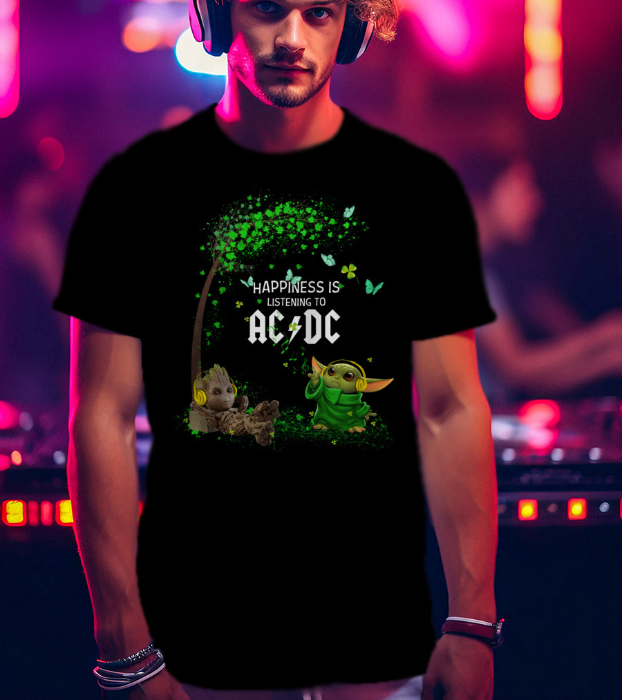 Happiness Is Listening To Ac/Dc Groot Baby Yoda Collaboration T-Shirt