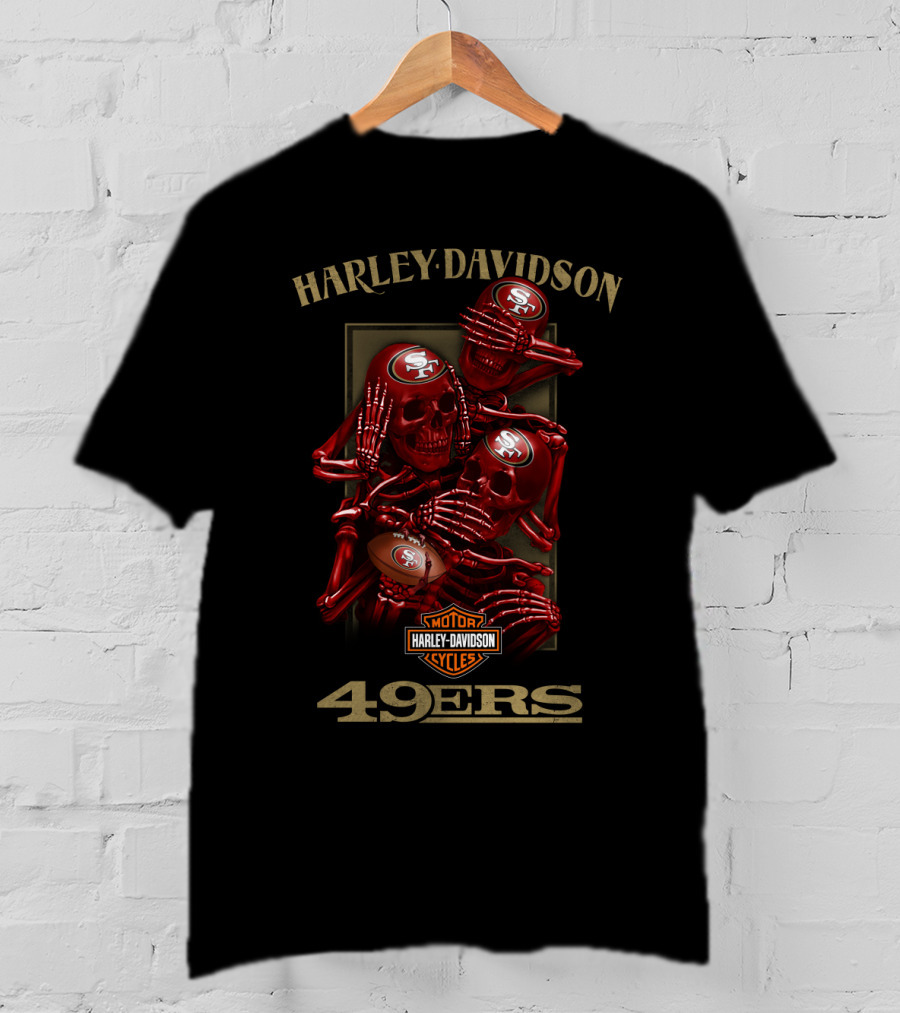 Harley Davidson Motor Cycles San Francisco 49ers Nfl Skeletons T-Shirt