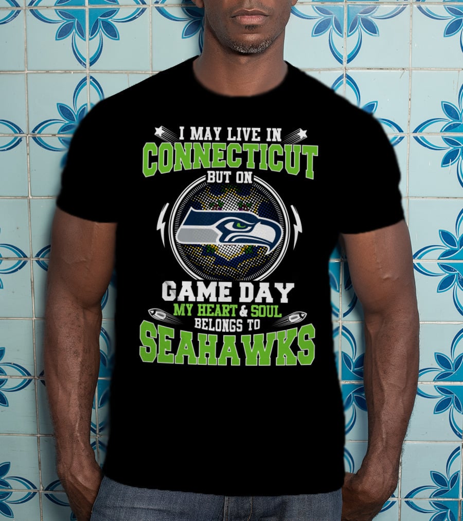 Connecticut Game Day My Heart And Soul Belongs To Seahawks T-Shirt