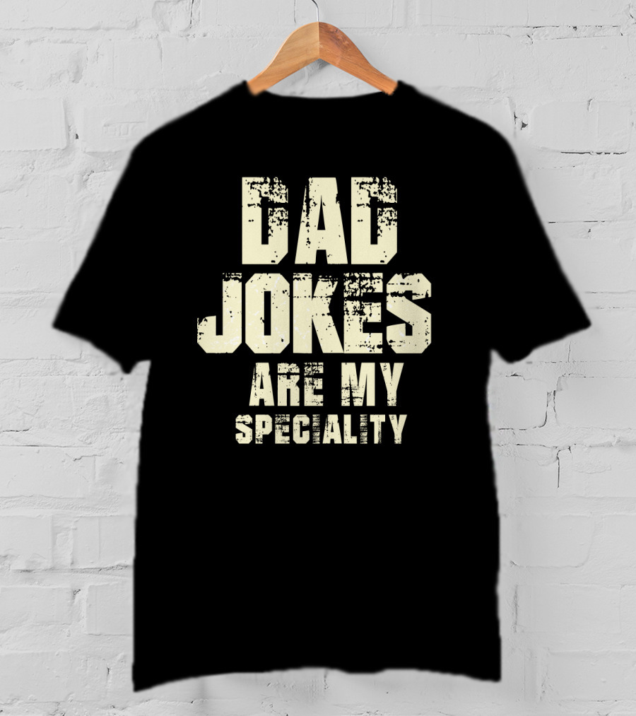 Dad Jokes Are My Speciality Retro T-Shirt