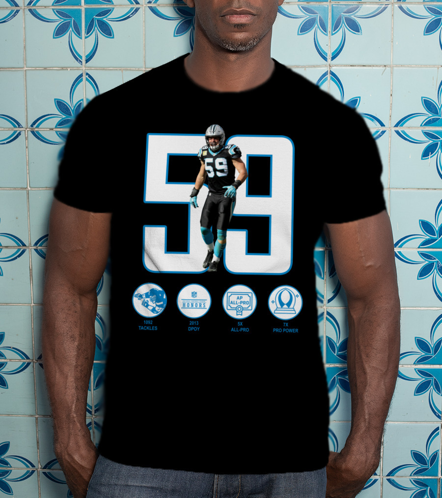 Luke Kuechly 59 1092 Tackles 2013 DPOY 5x All-Pro 7x Pro Power T-Shirt