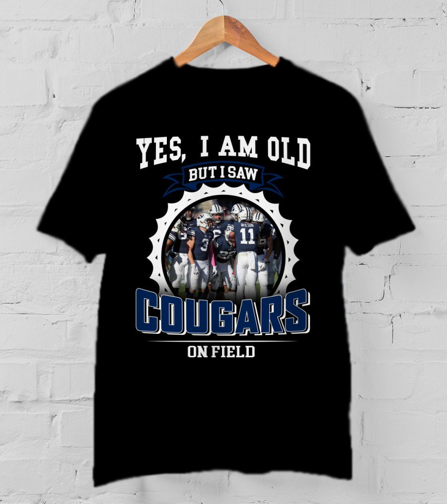 Yes I Am Old But I Saw Cougars On Field Byu Ncaa Vintage Football T-Shirt