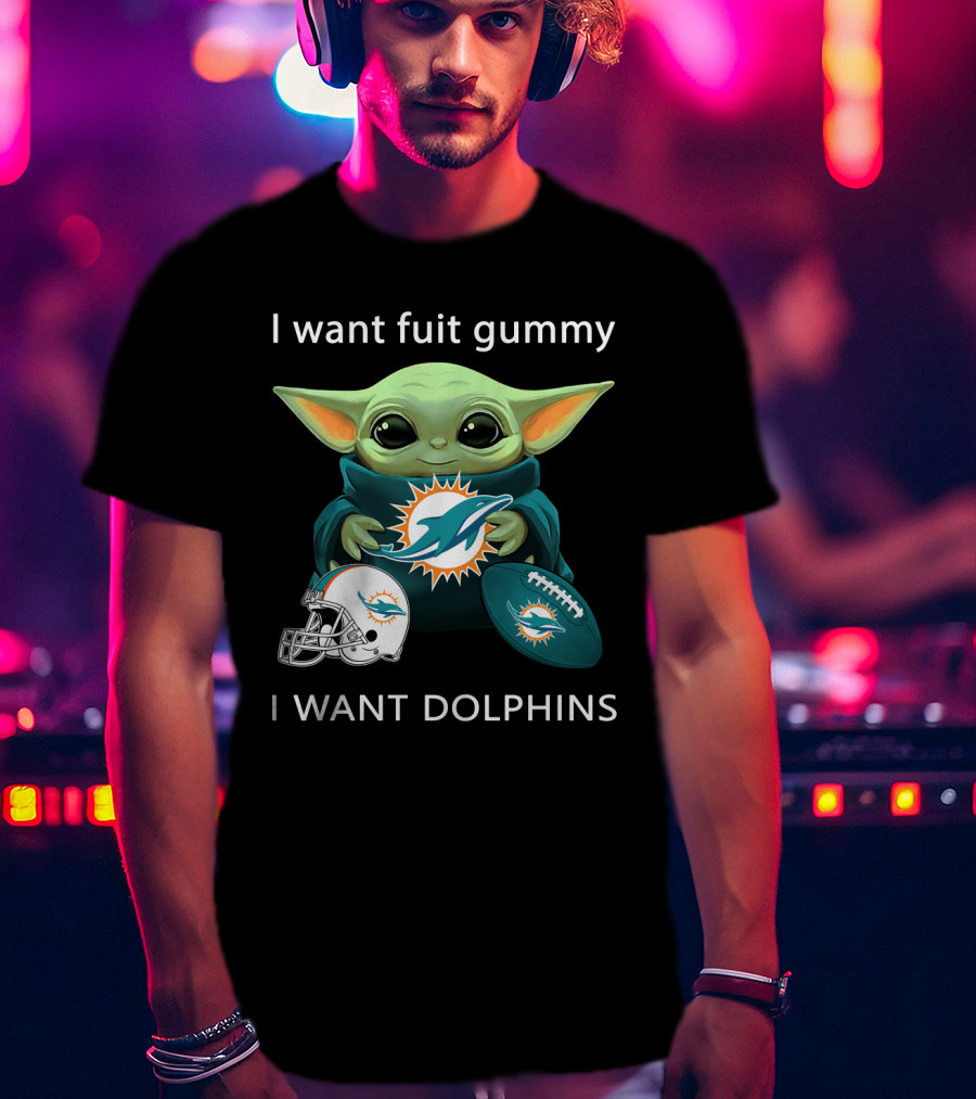 I Want Fuit Gummy I Want Dolphins Miami Football Fan Yoda T-Shirt