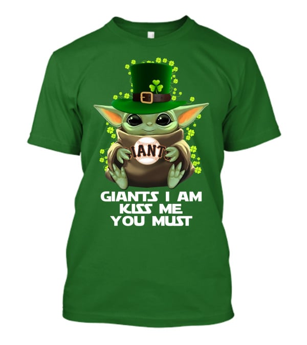 Sfg Giants I Am Kiss Me You Must T-Shirt