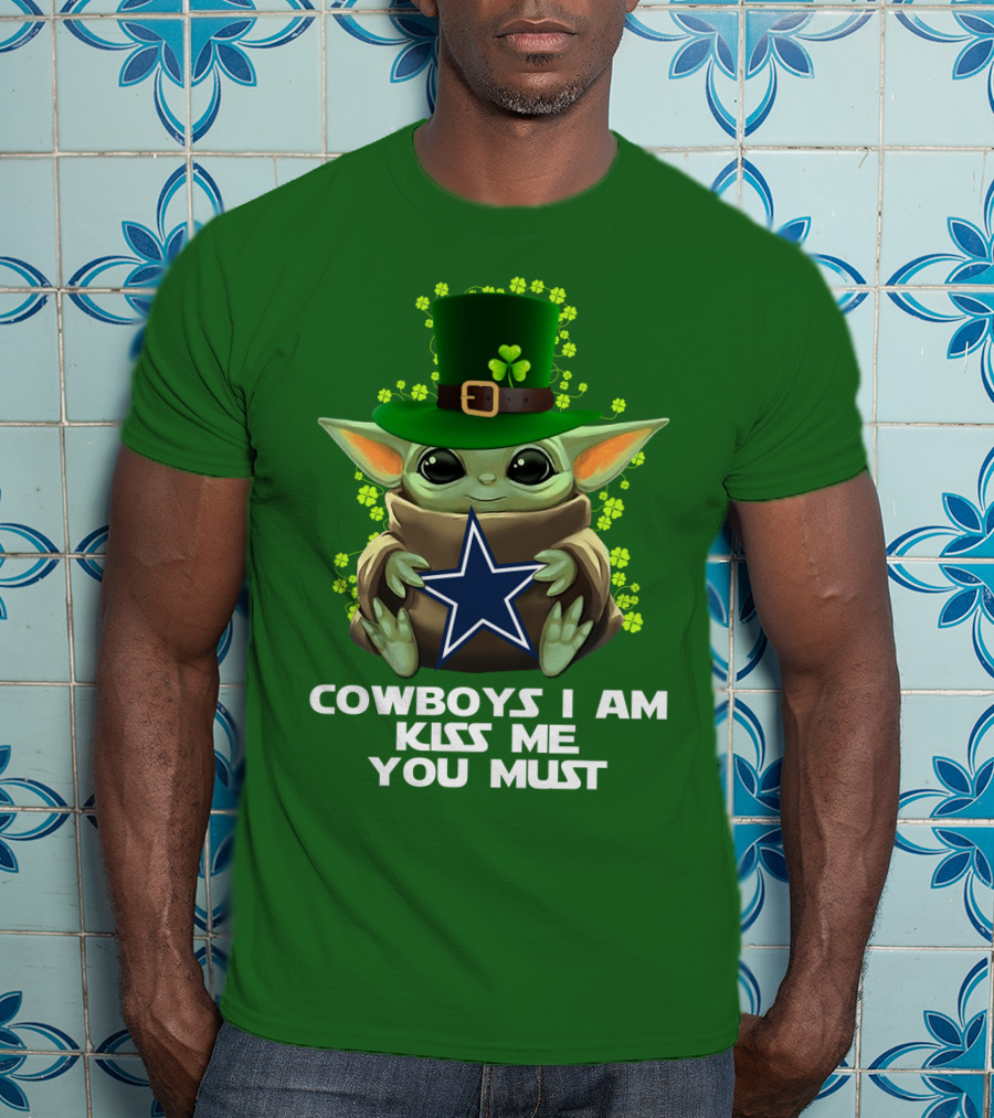 Cowboys I Am Kiss Me You Must Nfl Luck Charm Star Baby T-Shirt