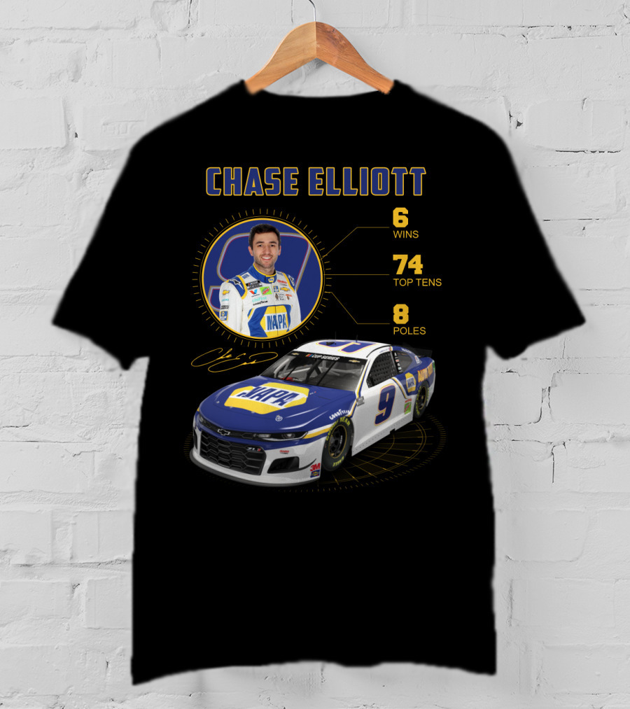Chase Elliott 6 Wins 74 Top Tens 8 Poles Napa Racing Car T-Shirt