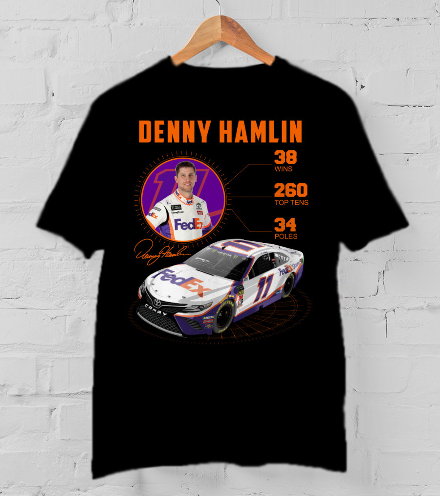 Denny Hamlin Fedex 11 Racing Stats 38 Wins 260 Top Tens 34 Poles T-Shirt