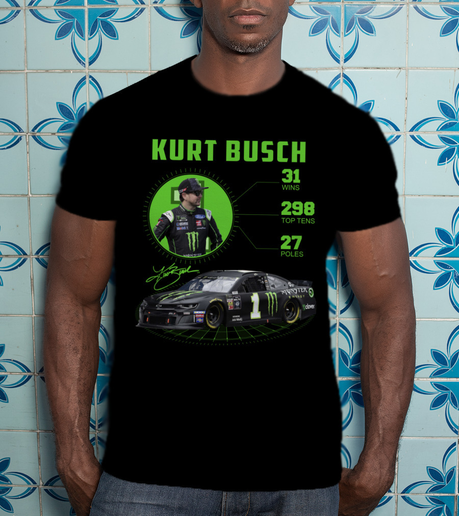 Kurt Busch 31 Wins 298 Top Tens 27 Poles Monster Energy Racing T-Shirt