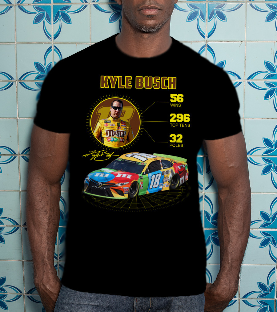 Kyle Busch M&M's 18 Toyota 56 Wins 296 Top Tens 32 Poles T-Shirt