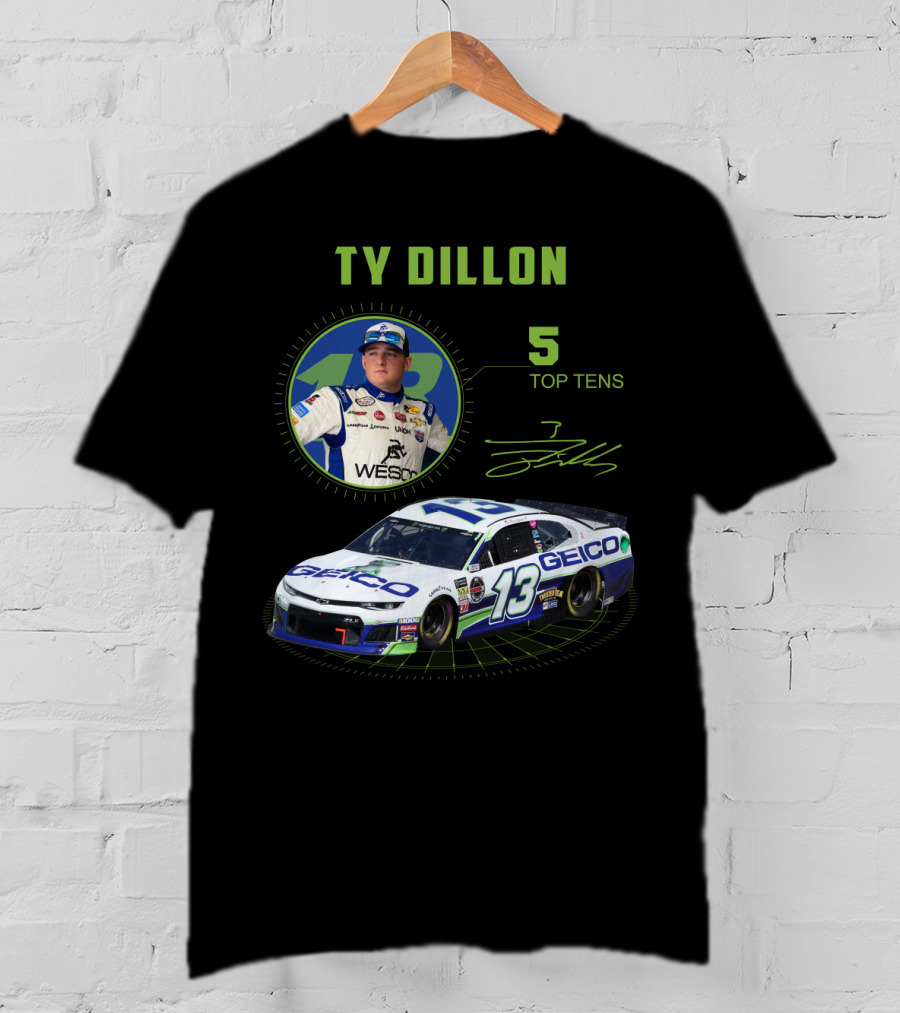 Ty Dillon Geico 13 Racing 5 Top Tens T-Shirt