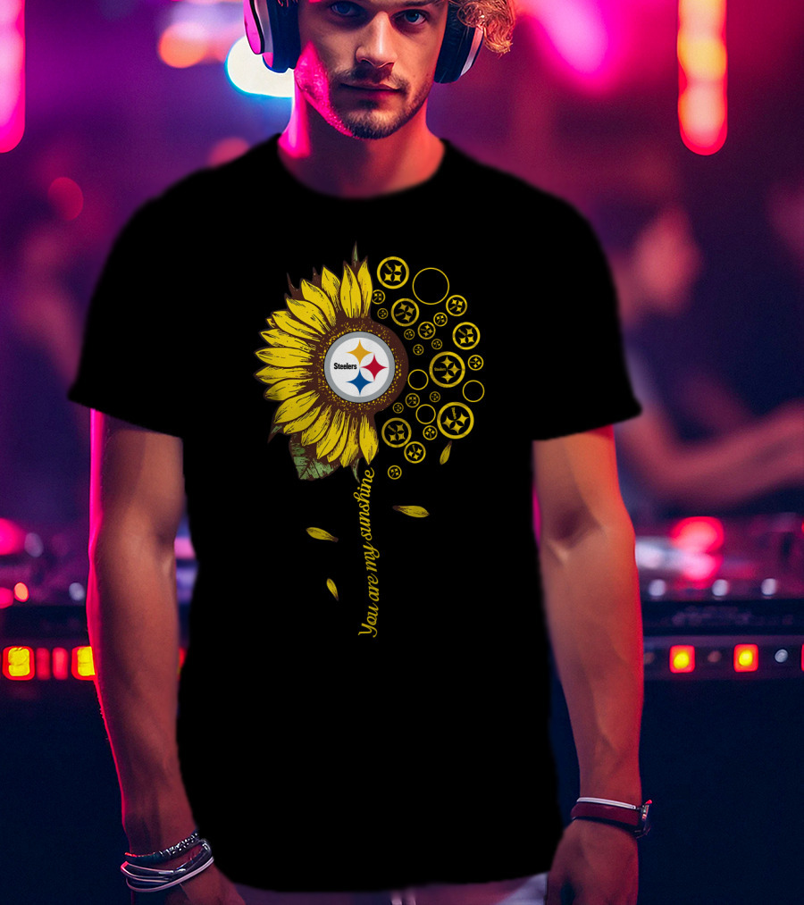 You Are My Sunshine Steelers Sunflower Nfl T-Shirt