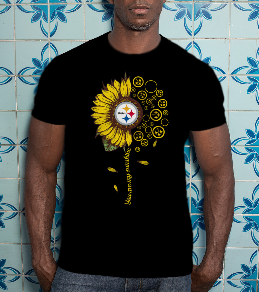 You Are My Sunshine Steelers Sunflower Nfl T-Shirt
