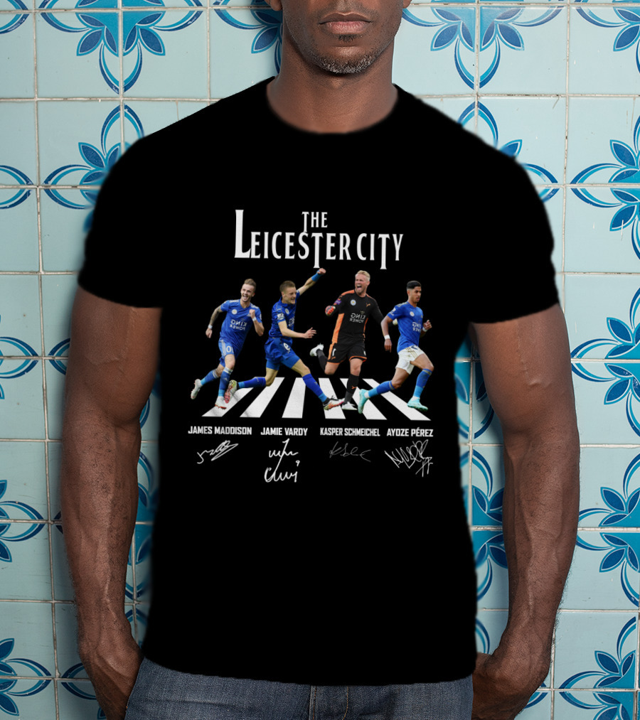 The Leicester City James Maddison Jamie Vardy Kasper Schmeichel Ayoze Pérez T-Shirt
