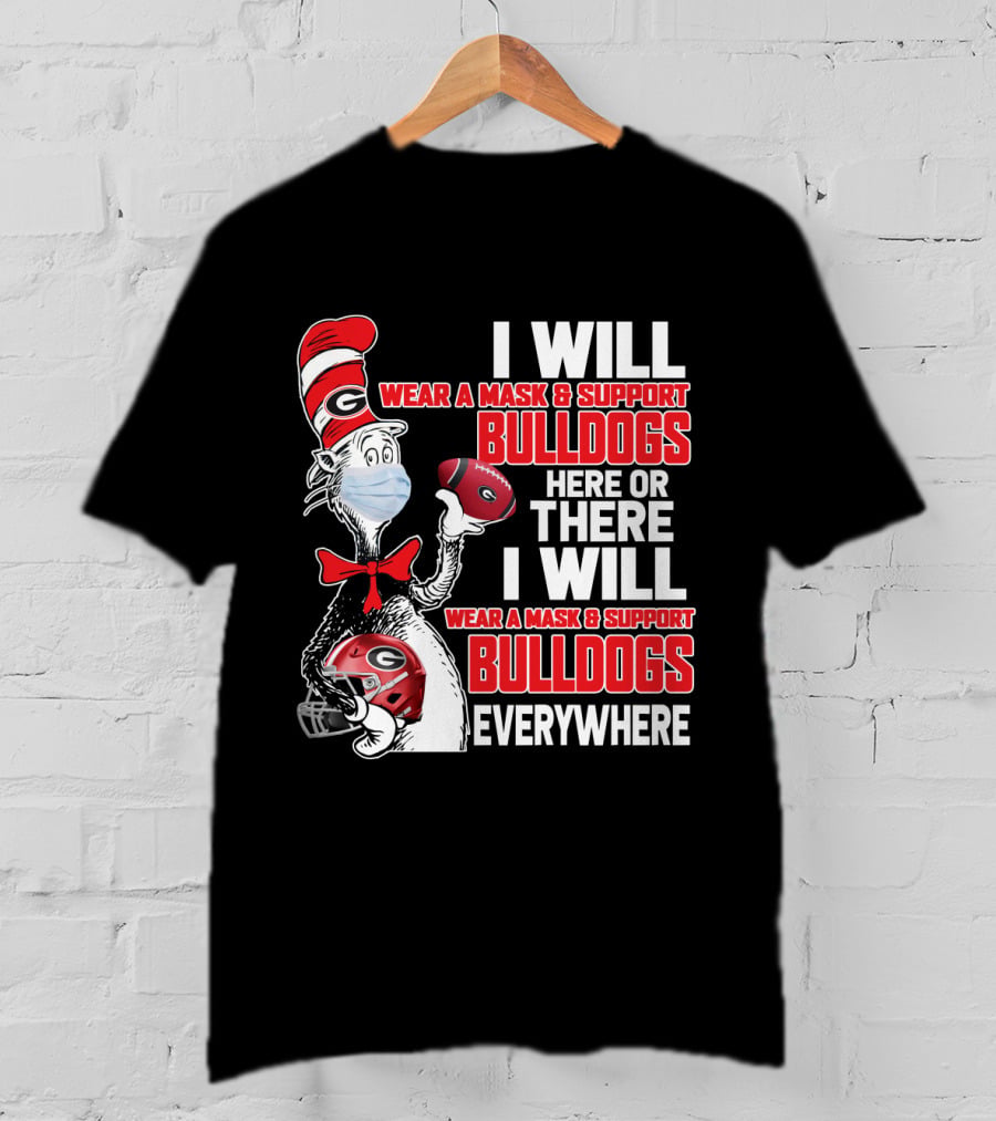 I Will Wear A Mask And Support Bulldogs Everywhere T-Shirt