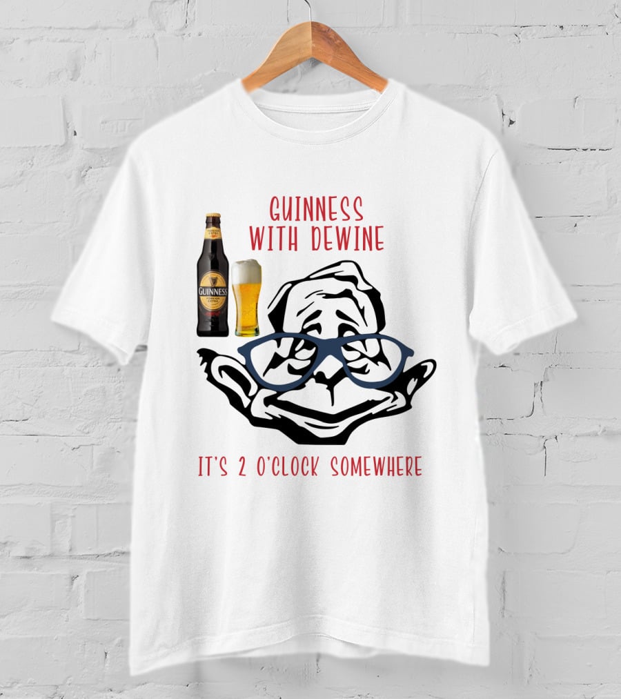 Guinness With Dewine It's 2 O'clock Somewhere T-Shirt