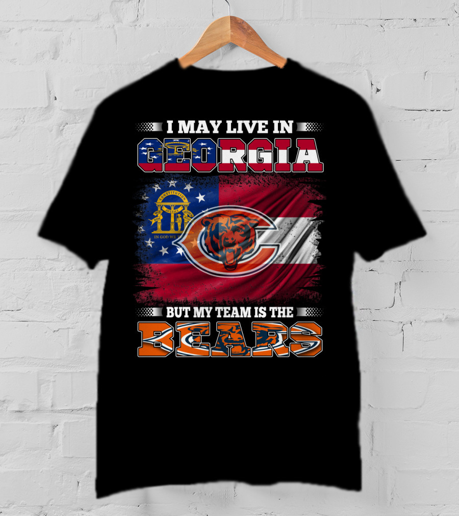 I May Live In Georgia Flag Mix But My Team Is The Bears T-Shirt
