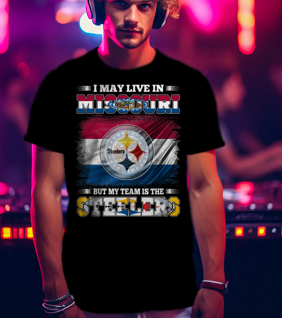 Steelers Fan Living In Missouri With Team Pride Background T-Shirt