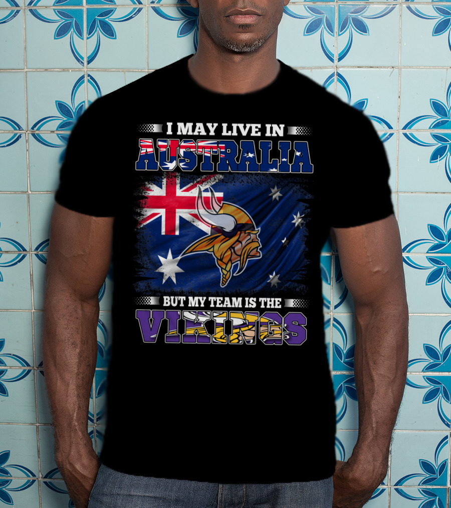 I May Live In Australia But My Team Is The Vikings Nordic Warrior And Australian Flag Fusion T-Shirt