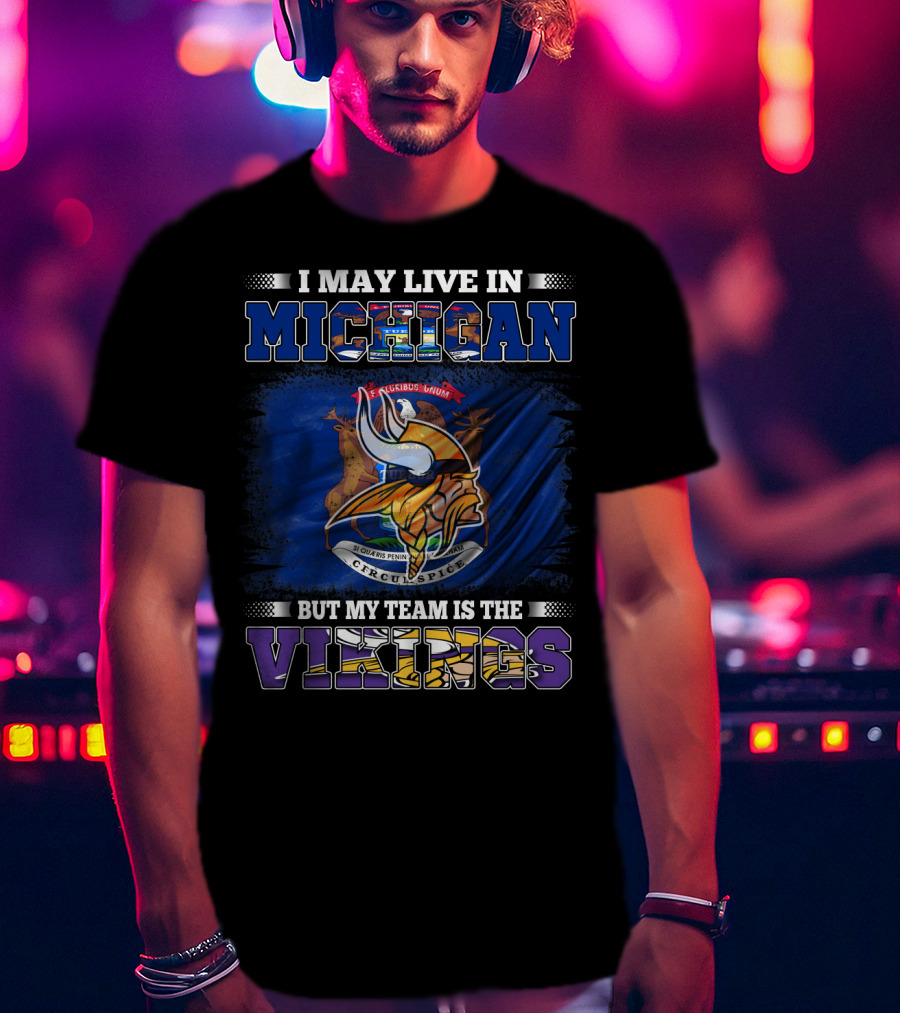 Michigan Residents Supporting Vikings Team With Prideful Symbolism T-Shirt