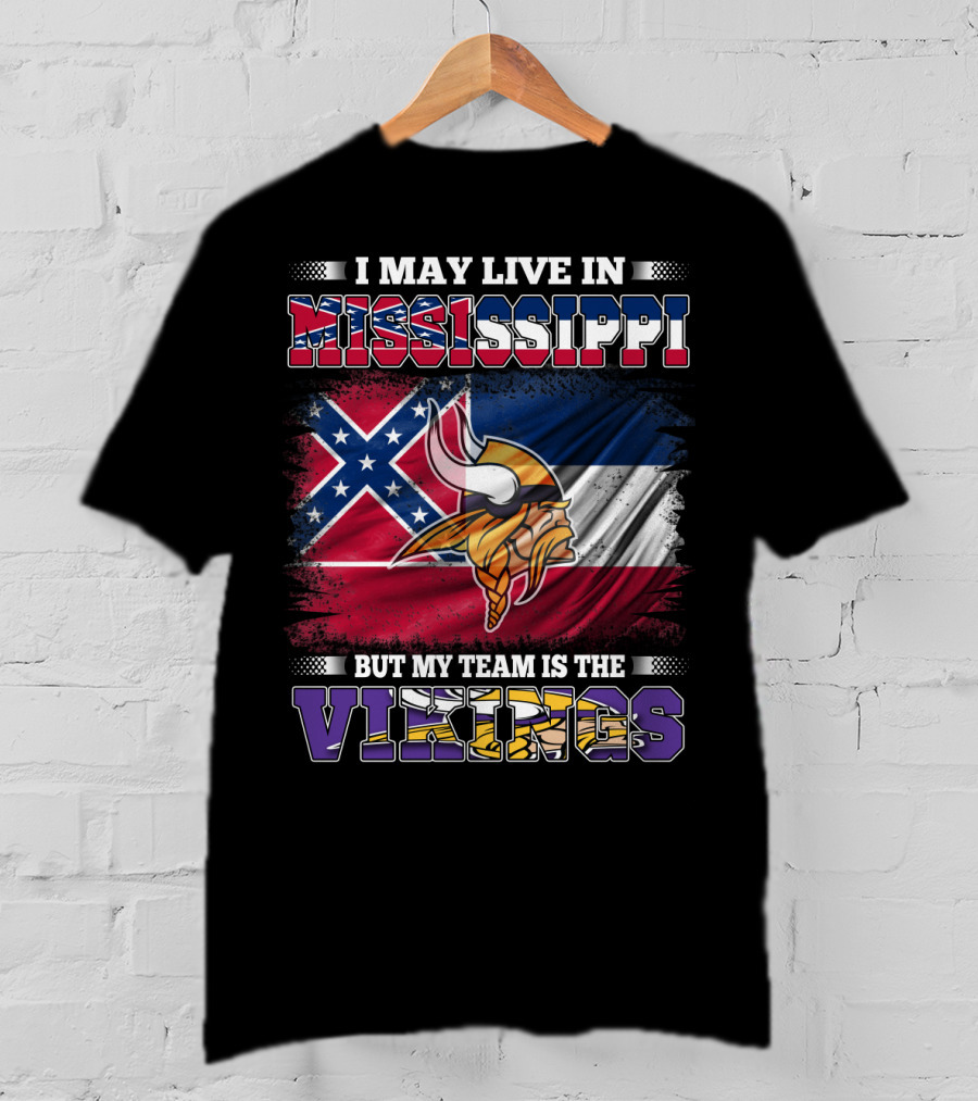 I May Live In Mississippi But My Team Is The Vikings With Southern Flag And Viking Helmet T-Shirt