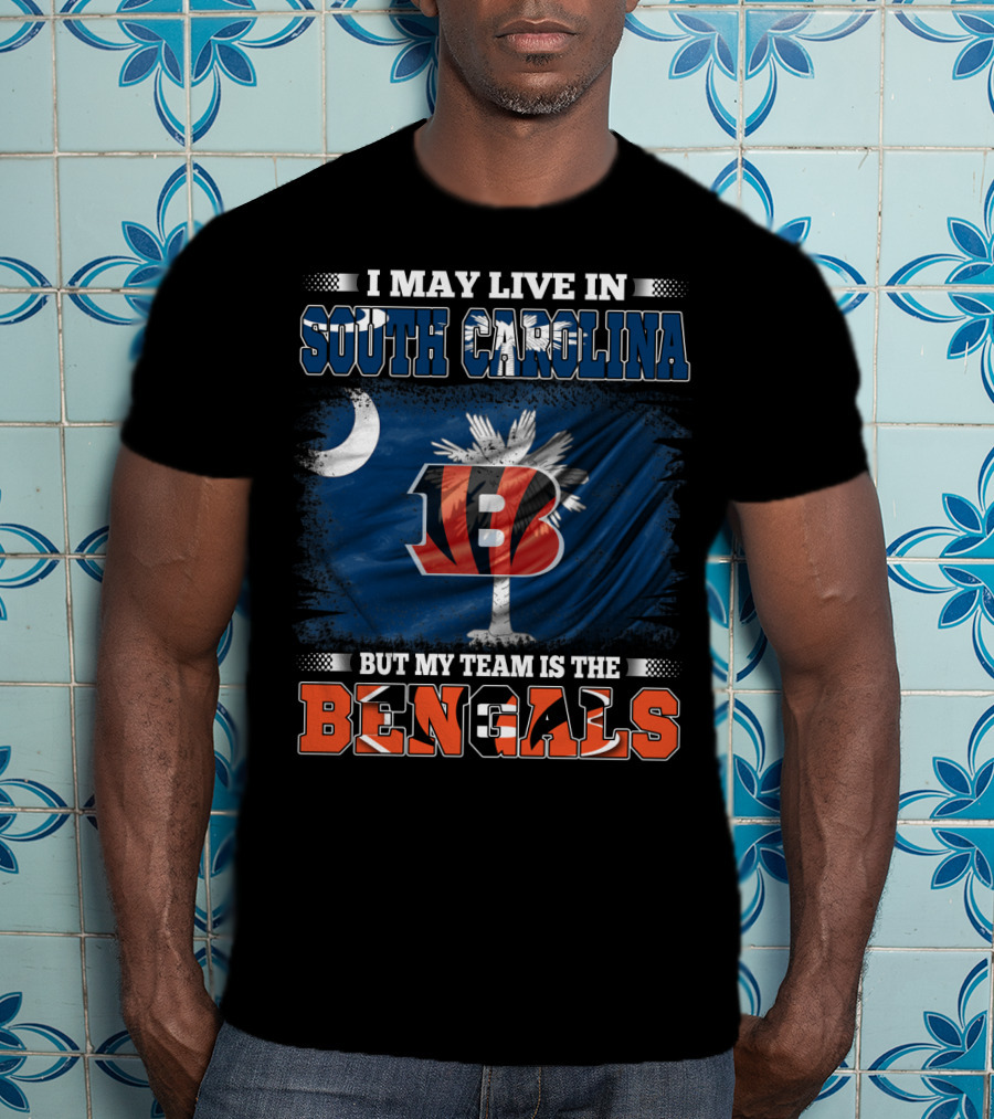 I May Live In South Carolina But My Team Is The Bengals Moon Palmetto Flag Graphics T-Shirt