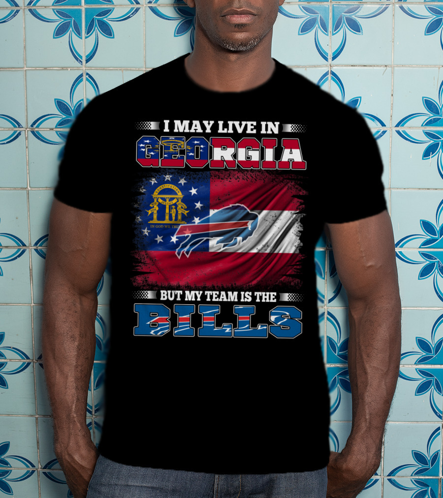 Georgia Resident Proudly Supports The Buffalo Bills Team T-Shirt