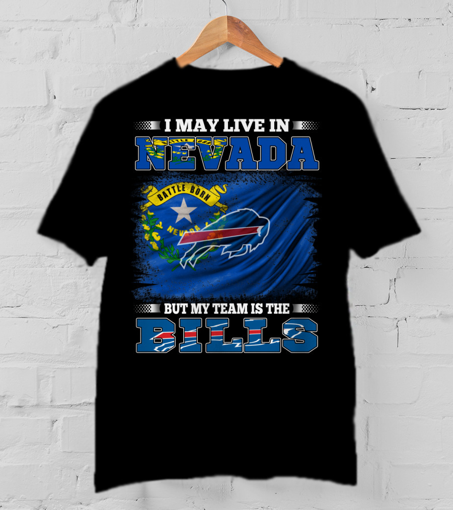 Nevada Born Loyalty With Buffalo Bills Team Pride T-Shirt