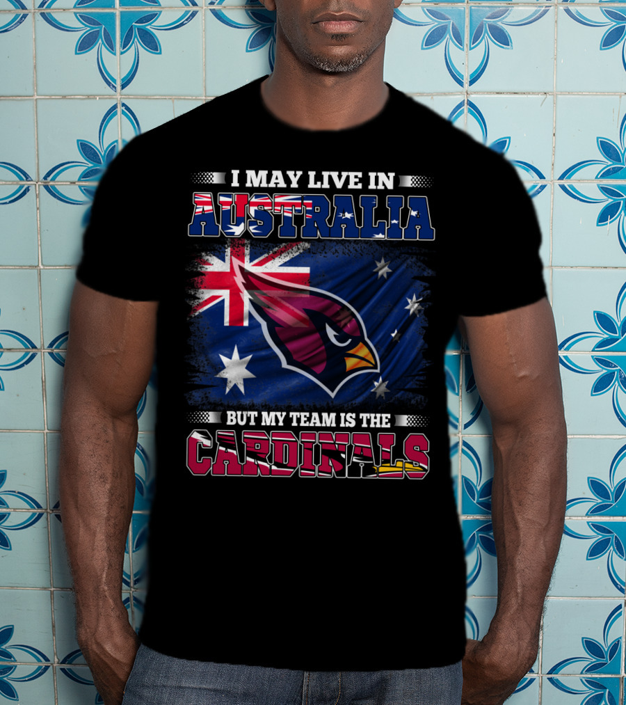 Australia Flag Cardinals Fan Team Loyalty T-Shirt