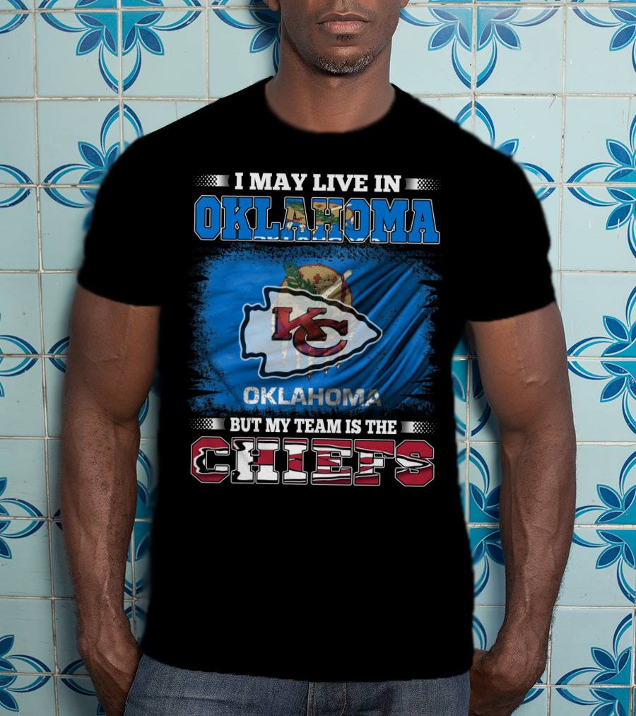 Oklahoma Residents Supporting Kansas City Chiefs Loyalty T-Shirt