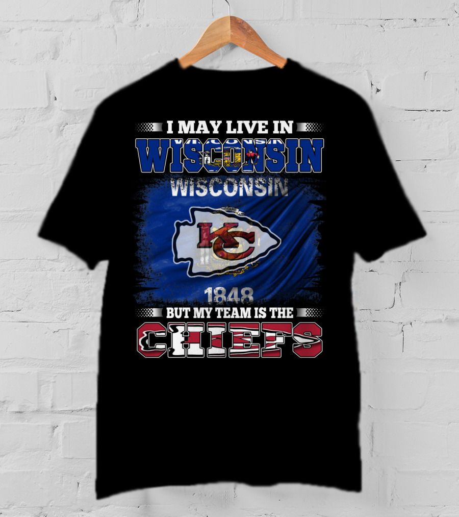 Wisconsin Resident KC Chiefs Fan 1848 T-Shirt