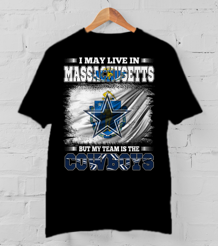 Massachusetts Pride With Loyalty To Cowboys Football Team T-Shirt