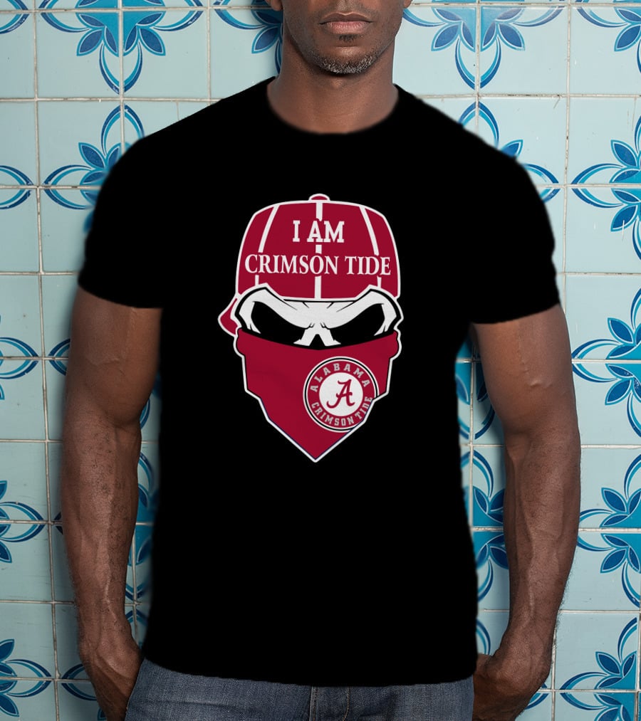 I Am Crimson Tide Alabama Crimson Tide Skull T-Shirt